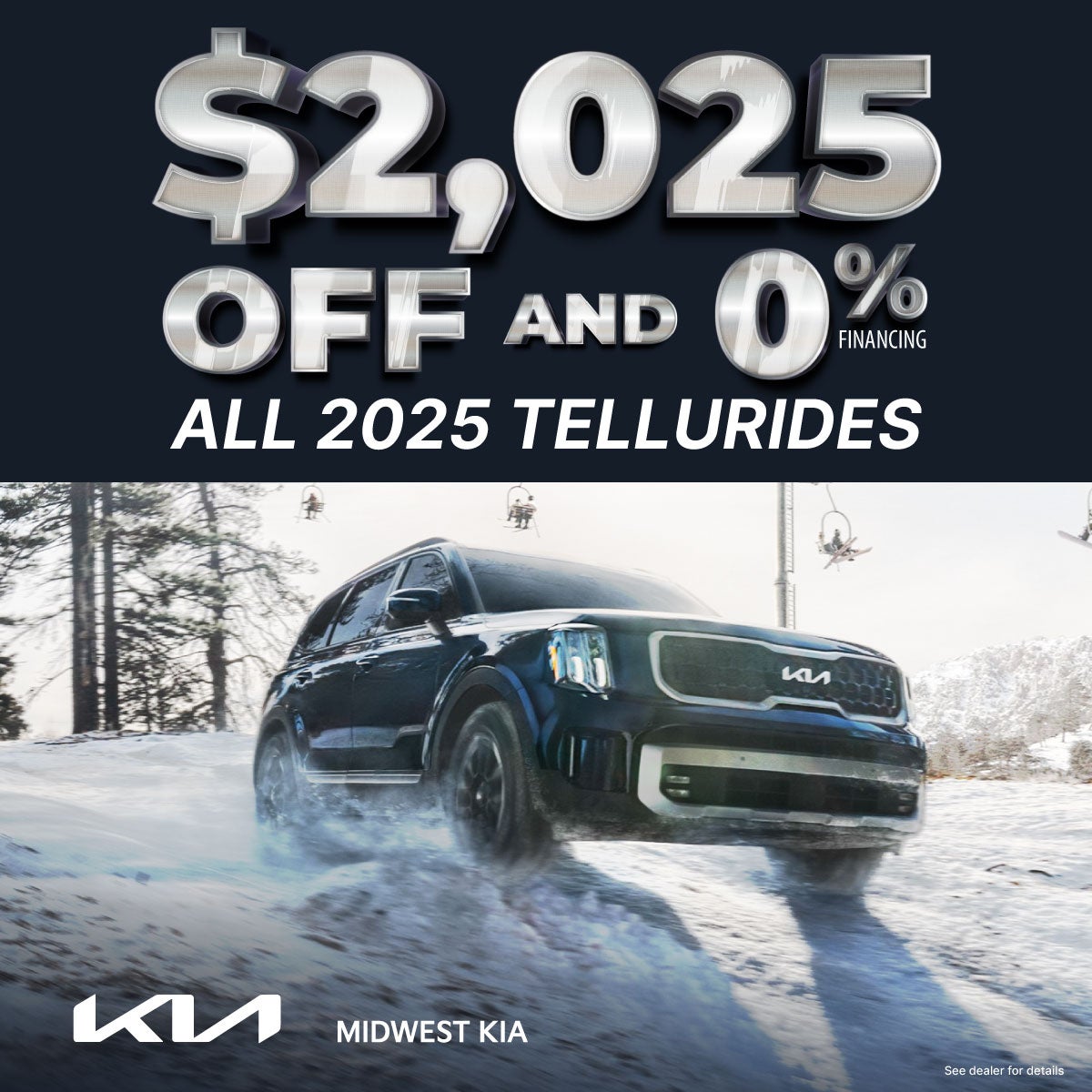 $2,025 OFF 2025 Telluride