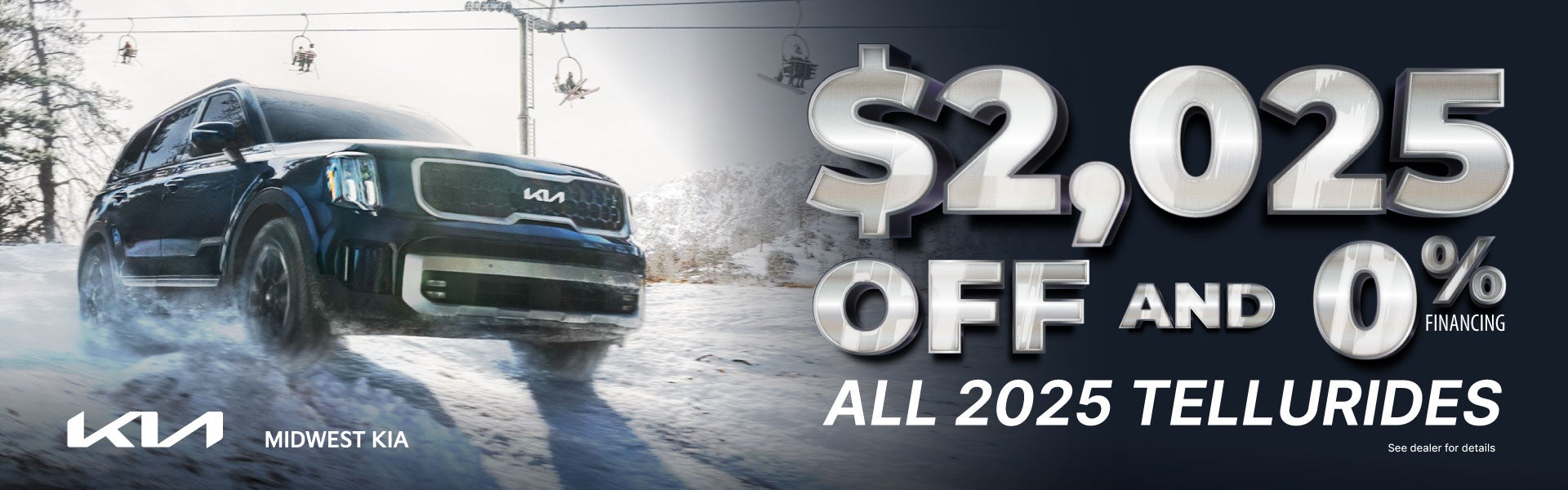 $2,025 OFF 2025 Telluride